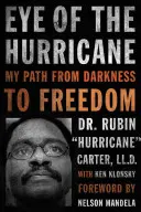 Das Auge des Hurrikans: Mein Weg aus der Dunkelheit in die Freiheit - Eye of the Hurricane: My Path from Darkness to Freedom