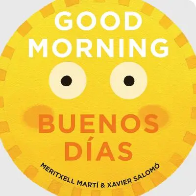 Guten Morgen/Buenos Das - Good Morning/Buenos Das