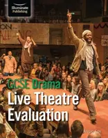 GCSE Drama: Live-Theater-Bewertung - GCSE Drama: Live Theatre Evaluation