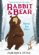 Kaninchen und Bär: Kaninchen's schlechte Angewohnheiten - Buch 1 - Rabbit and Bear: Rabbit's Bad Habits - Book 1