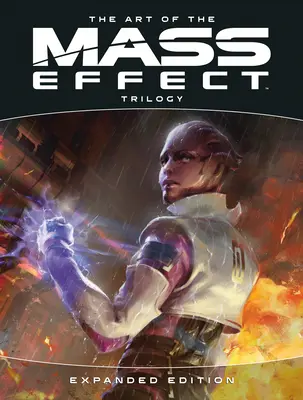 Die Kunst der Mass Effect-Trilogie: Erweiterte Ausgabe - The Art of the Mass Effect Trilogy: Expanded Edition