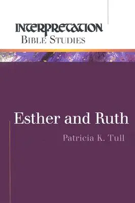 Esther und Ruth - Esther and Ruth