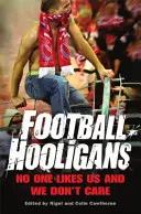 Fußball-Hooligans - Football Hooligans