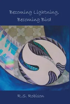 Zum Blitz werden, zum Vogel werden - Becoming Lightning, Becoming Bird