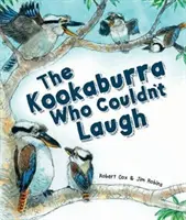 Kookaburra, der nicht lachen konnte - Kookaburra Who Couldn't Laugh