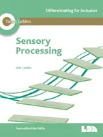 Zielleitern: Sensorische Verarbeitung - Target Ladders: Sensory Processing