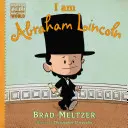 Ich bin Abraham Lincoln - I Am Abraham Lincoln