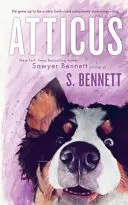 Atticus: Die Reise einer Frau mit dem am schlechtesten erzogenen Hund der Welt - Atticus: A Woman's Journey with the World's Worst Behaved Dog