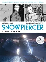 Snowpiercer Band 1: Die Flucht (Movie Tie-In) - Snowpiercer Vol. 1: The Escape (Movie Tie-In)