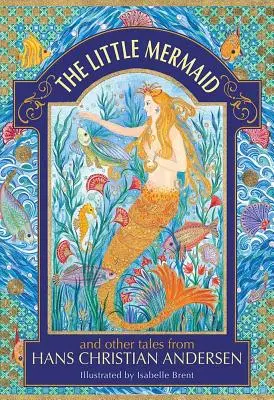 Die kleine Meerjungfrau und andere Märchen von Hans Christian Andersen - The Little Mermaid and Other Tales from Hans Christian Andersen