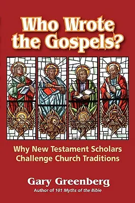 Wer hat die Evangelien geschrieben? Warum Gelehrte des Neuen Testaments die kirchlichen Traditionen in Frage stellen - Who Wrote the Gospels? Why New Testament Scholars Challenge Church Traditions