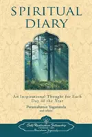 Spirituelles Tagebuch: Ein inspirierender Gedanke für jeden Tag des Jahres - Spiritual Diary: An Inspirational Thought for Each Day of the Year