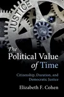 Der politische Wert der Zeit - The Political Value of Time