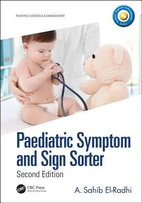 Paediatric Symptom and Sign Sorter: Zweite Ausgabe - Paediatric Symptom and Sign Sorter: Second Edition