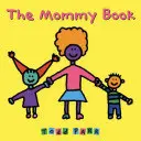 Das Mami-Buch - The Mommy Book