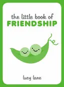Das kleine Buch der Freundschaft - The Little Book of Friendship