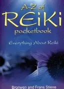 A-Z des Reiki-Taschenbuchs: Alles über Reiki - A-Z of Reiki Pocketbook: Everything about Reiki