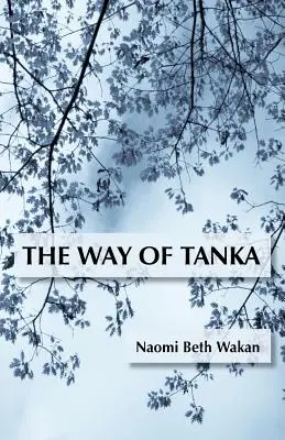 Der Weg des Tanka - The Way of Tanka