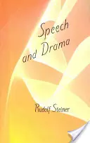 Sprache und Schauspiel: (cw 282) - Speech and Drama: (cw 282)