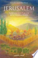 Jerusalem: Die Rolle des hebräischen Volkes in der spirituellen Biographie der Menschheit (Ben-Aharon Yeshayahu (Jesaiah)) - Jerusalem: The Role of the Hebrew People in the Spiritual Biography of Humanity (Ben-Aharon Yeshayahu (Jesaiah))