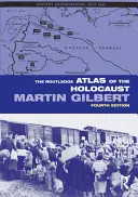 Der Routledge-Atlas des Holocausts - The Routledge Atlas of the Holocaust