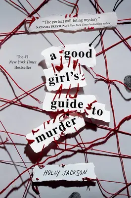A Good Girl's Guide to Murder (Anleitung zum Mord) - A Good Girl's Guide to Murder