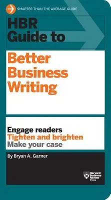 HBR-Leitfaden für besseres Schreiben in Unternehmen (HBR-Leitfaden-Reihe) - HBR Guide to Better Business Writing (HBR Guide Series)