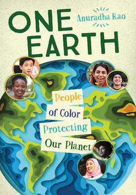 Eine Erde: People of Color zum Schutz unseres Planeten - One Earth: People of Color Protecting Our Planet