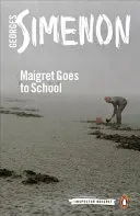 Maigret geht zur Schule - Maigret Goes to School