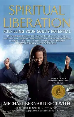 Spirituelle Befreiung: Das Potenzial Ihrer Seele erfüllen - Spiritual Liberation: Fulfilling Your Soul's Potential
