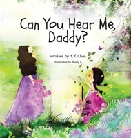 Kannst du mich hören, Daddy? - Can You Hear Me, Daddy?