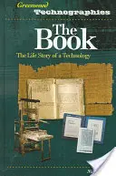 Das Buch: Die Lebensgeschichte einer Technologie - The Book: The Life Story of a Technology