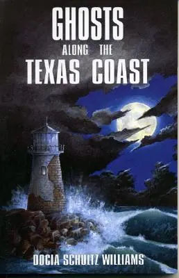 Geister entlang der texanischen Küste - Ghosts Along the Texas Coast