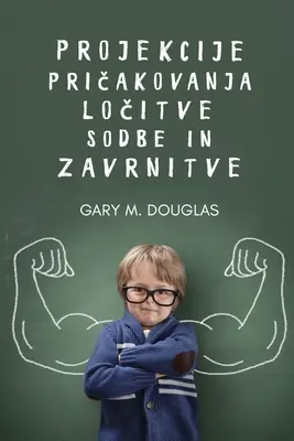 Projekcije, pričakovanja, ločitve, sodbe in zavrnitve (Slowenisch) - Projekcije, pričakovanja, ločitve, sodbe in zavrnitve (Slovenian)