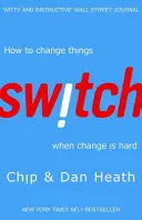 Switch - Wie man Dinge verändert, wenn Veränderungen schwierig sind - Switch - How to change things when change is hard