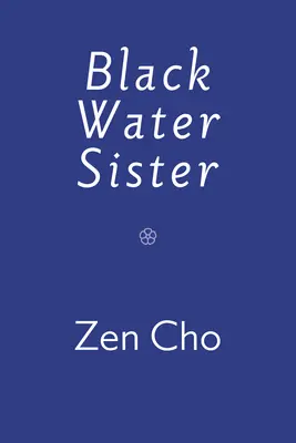 Black Water Sister