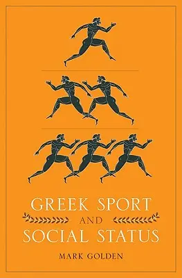 Griechischer Sport und sozialer Status - Greek Sport and Social Status