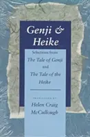 Genji und Heike: Auszüge aus dem Märchen von Genji und dem Märchen von Heike - Genji & Heike: Selections from the Tale of Genji and the Tale of the Heike