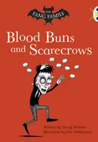 Bug Club Independent Fiction Year Two Gold B The Fang Family: Brötchen und Vogelscheuchen - Bug Club Independent Fiction Year Two  Gold B The Fang Family: Buns and Scarecrows