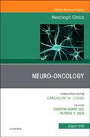 Neuro-Onkologie, eine Ausgabe der Neurologischen Kliniken, 36 - Neuro-Oncology, an Issue of Neurologic Clinics, 36