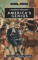 Jonathan Edwards: Ein amerikanisches Genie - Jonathan Edwards: An American Genius