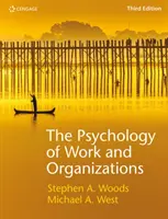 Psychologie der Arbeit und Organisationen (West Michael (Lancaster University Management School)) - Psychology of Work and Organizations (West Michael (Lancaster University Management School))