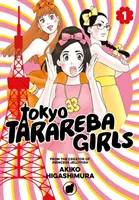 Tokio-Tarareba-Mädchen 1 - Tokyo Tarareba Girls 1