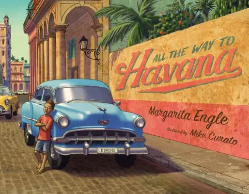 Der ganze Weg nach Havanna - All the Way to Havana