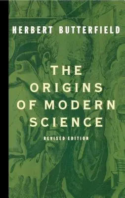 Die Ursprünge der modernen Wissenschaft - The Origins of Modern Science