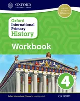 Oxford International Primarbereich Geschichte Arbeitsbuch 4 - Oxford International Primary History Workboook 4
