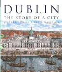 Dublin: Die Geschichte einer Stadt - Dublin: The Story of a City