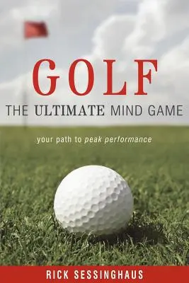 Golf: Das ultimative Denkspiel - Golf: The Ultimate Mind Game