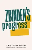 Zbindens Fortschritt - Zbinden's Progress