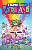 Ich hasse das Märchenland Band 3: Gutes Mädchen - I Hate Fairyland Volume 3: Good Girl